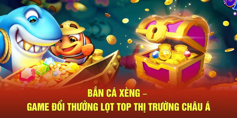 Bắn cá xèng